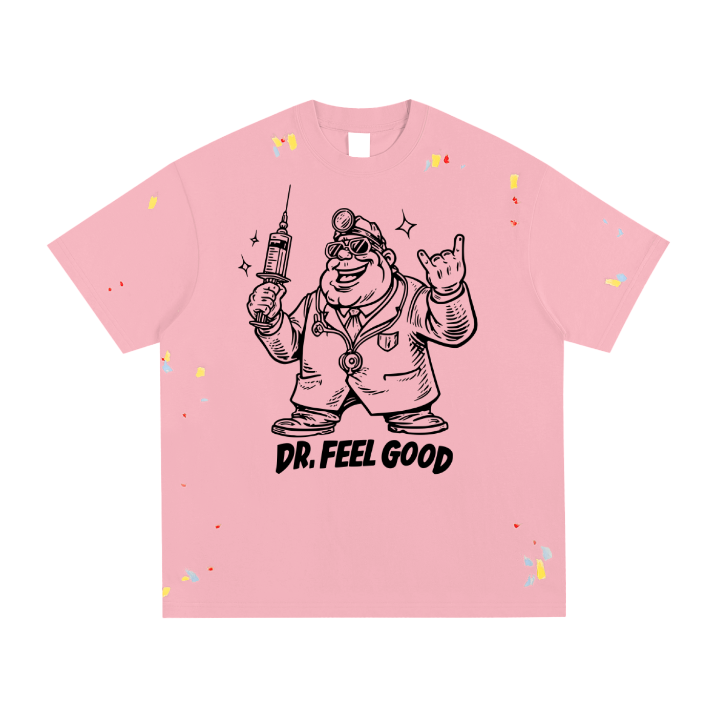 Dr Feel Good by Courtney - Paint Splatter T-Shirt